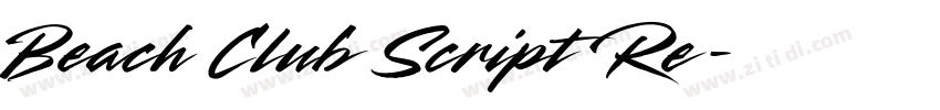 Beach Club Script Re字体转换